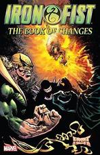 Iron Fist: The Book of Changes, Boeken, Verzenden, Nieuw