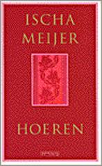 Hoeren 9789053334843 Ingrid Meijer, Verzenden, Gelezen, Ingrid Meijer