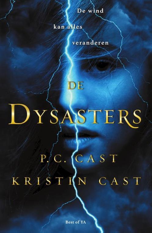 De Dysasters 9789000363254 Kristin Cast, Boeken, Kinderboeken | Jeugd | 13 jaar en ouder, Gelezen, Verzenden