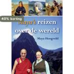 Mayas reizen over de wereld 9789089544704 Maya Hoogveld, Verzenden, Gelezen, Maya Hoogveld