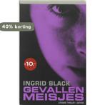 Gevallen meisjes Midprice 9789041409881 I. Black, Boeken, Verzenden, Gelezen, I. Black