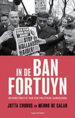 9789493339545 In de ban van Fortuyn | Tweedehands, Verzenden, Zo goed als nieuw, Jutta Chorus
