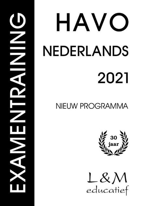 Examentraining Havo Nederlands 2021 9789054894308, Boeken, Wetenschap, Zo goed als nieuw, Verzenden