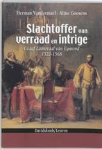 Slachtoffer van verraad en intrige 9789058264428, Boeken, Verzenden, Gelezen, H. Vandormael