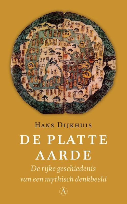 De platte aarde 9789025301293 Hans Dijkhuis, Boeken, Literatuur, Gelezen, Verzenden