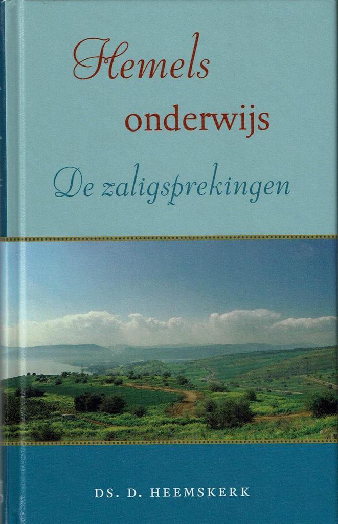 Hemels onderwijs 9789033126703 Ds. D. Heemskerk, Boeken, Godsdienst en Theologie, Zo goed als nieuw, Verzenden