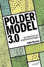 9789492221728 Poldermodel 3.0 Fedde Monsma, Boeken, Verzenden, Nieuw, Fedde Monsma