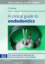 Clinical Guide to Endodontics (Paperback), Gelezen, P. Carrotte, Verzenden