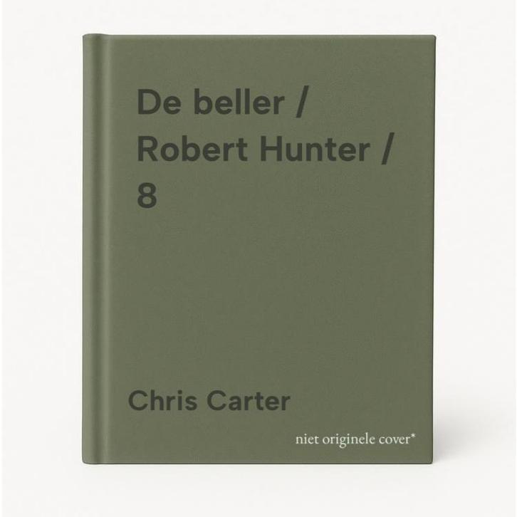 De beller / Robert Hunter / 8 9789402717952 Chris Carter, Boeken, Thrillers, Zo goed als nieuw, Verzenden