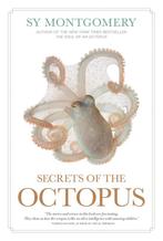 9781426223723 Secrets of the Octopus Sy Montgomery, Verzenden, Nieuw, Sy Montgomery