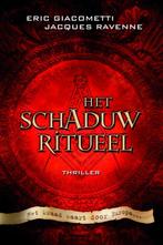 Het schaduwritueel 9789022546727 Eric Giacometti, Verzenden, Zo goed als nieuw, Eric Giacometti
