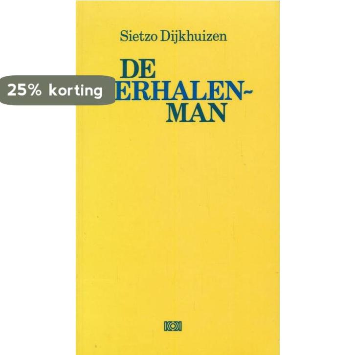 VERHALENMAN, DE 9789024248735 Sietzo Dijkhuizen, Boeken, Overige Boeken, Gelezen, Verzenden