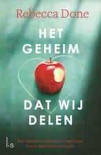 Het geheim dat wij delen (9789024570867, Rebecca Done), Boeken, Romans, Nieuw, Verzenden