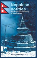 Nepalese notities / Himalaya Bibliotheek / 2 9789492618344, Boeken, Verzenden, Zo goed als nieuw, Dolf Noordijk