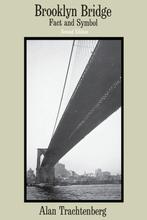 Brooklyn Bridge 9780226811154 Alan Trachtenberg, Verzenden, Zo goed als nieuw, Alan Trachtenberg