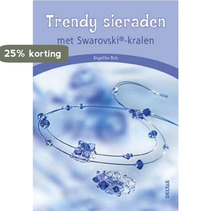 Trendy sieraden met Swarovski-kralen / Swarovski Hobbyboeken, Boeken, Hobby en Vrije tijd, Zo goed als nieuw, Verzenden