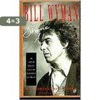 Bill wyman stone alone 9789050181198 Wyman, Boeken, Verzenden, Gelezen, Wyman