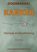 9789082627404 Kanker Don Elsman, Boeken, Gezondheid, Dieet en Voeding, Nieuw, Verzenden, Don Elsman
