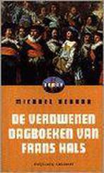 De verdwenen dagboeken van Frans Hals 9789054290735, Boeken, Verzenden, Gelezen, M. Kernan