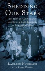Shedding Our Stars 9781631526367 Karen Kirtley, Verzenden, Gelezen, Karen Kirtley