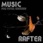 cd - Rafter - Music For Total Chickens, Zo goed als nieuw, Verzenden
