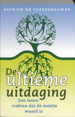 De Ultieme Uitdaging 9789020203356 P. De Vleeschauwer, Verzenden, Zo goed als nieuw, P. De Vleeschauwer