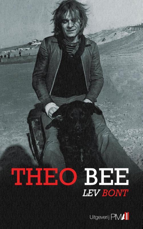 Theo Bee 9789078840329 Lev Bont, Boeken, Romans, Gelezen, Verzenden