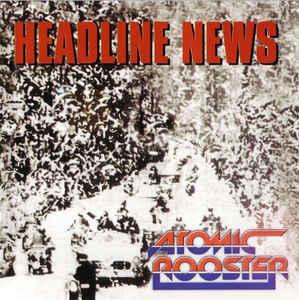 cd - Atomic Rooster - Headline News, Cd's en Dvd's, Cd's | Overige Cd's, Zo goed als nieuw, Verzenden