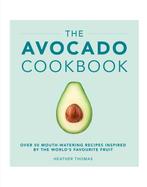 Heather Thomas - Avocado Cookbook, Boeken, Kookboeken, Verzenden, Nieuw, Overige typen, Gezond koken
