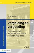 9789013133639 Vergelding en vergoeding | Tweedehands, Boeken, Verzenden, Zo goed als nieuw, R. Feenstra