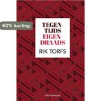 Tegentijds eigendraads 9789461315236 Rik Torfs, Verzenden, Zo goed als nieuw, Rik Torfs