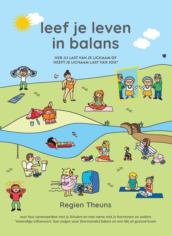 9789464813500 Leef je leven in balans Regien Theuns, Boeken, Gezondheid, Dieet en Voeding, Nieuw, Verzenden