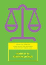Ethiek In De Klinische Praktijk, 9789043016148, Boeken, Verzenden, Zo goed als nieuw, Studieboeken