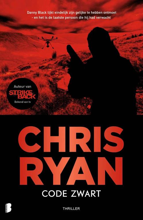 Code Zwart / Danny Black / 7 9789022593776 Chris Ryan, Boeken, Thrillers, Zo goed als nieuw, Verzenden