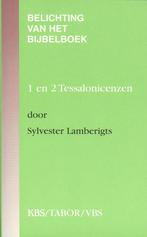 1 en 2 Tessalonicenzen 9789061739531 Sylvester Lamberigts, Boeken, Gelezen, Sylvester Lamberigts, S. Lamberigts, Verzenden