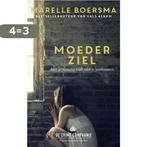 Moederziel 9789461091789 Marelle Boersma, Boeken, Verzenden, Gelezen, Marelle Boersma