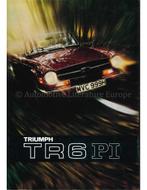 1969 TRIUMPH TR6 PI BROCHURE ENGELS, Nieuw, Author