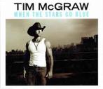cd single - Tim McGraw - When The Stars Go Blue