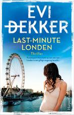 Last-minute Londen  -  Evi Dekker, Boeken, Gelezen, Evi Dekker, Verzenden