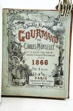 Charles Monselet - Le Double Almanach Gourmand - 1866