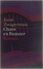 Chaos en Rumoer 9789029561655 Joost Zwagerman, Boeken, Romans, Gelezen, Verzenden, Joost Zwagerman, Zwagerman