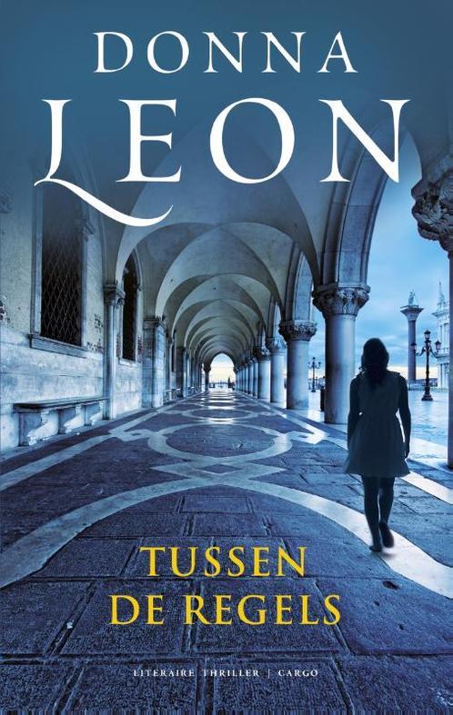 Tussen de regels / Guido Brunetti / 23 9789023490968, Boeken, Thrillers, Gelezen, Verzenden