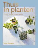 Thuis in planten 9789461431868 Jason Chongue, Verzenden, Zo goed als nieuw, Jason Chongue