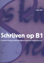 Schrijven op B1 9789089533159 Joke Olie, Boeken, Verzenden, Gelezen, Joke Olie