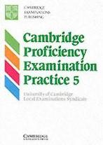 Cambridge Proficiency Examination Practice 5: Bk. 5  ..., Gelezen, University of Cambridge Local Examinations Syndicate, Verzenden