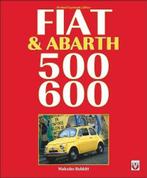 Fiat Abarth 500 - Fiat Abarth 600, Algemeen, Verzenden, Malcolm Bobbitt, Nieuw