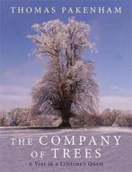 The Company of Trees 9780297866244 Thomas Pakenham, Verzenden, Gelezen, Thomas Pakenham