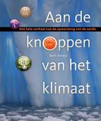 Aan de knoppen van het klimaat 9789059564558 Bert Amesz, Boeken, Verzenden, Zo goed als nieuw, Bert Amesz