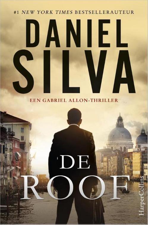 De roof / Gabriel Allon / 14 9789402701920 Daniel Silva, Boeken, Thrillers, Zo goed als nieuw, Verzenden