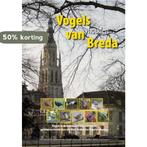 Vogels van Breda 9789078071761 Piet van Iersel, Boeken, Verzenden, Zo goed als nieuw, Piet van Iersel